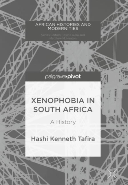 Xenophobia in South Africa : A History, EPUB eBook