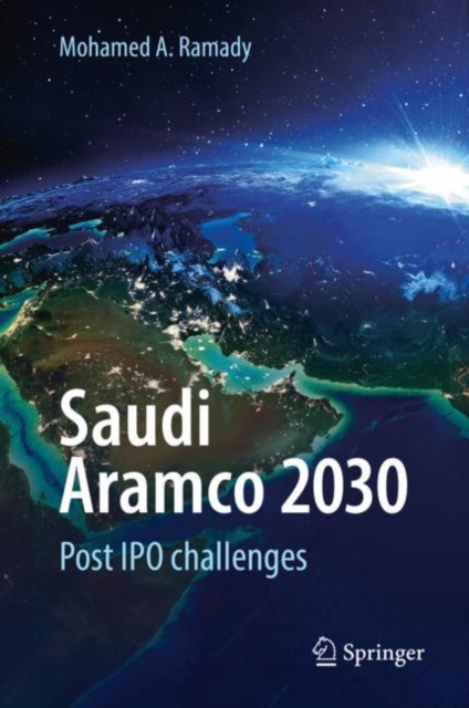 Saudi Aramco 2030 : Post IPO challenges, EPUB eBook