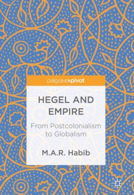 Hegel and Empire : From Postcolonialism to Globalism, EPUB eBook