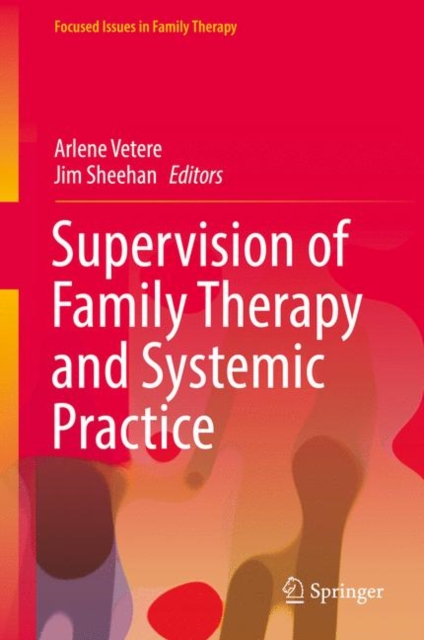 Supervision of Family Therapy and Systemic Practice, Hardback Book