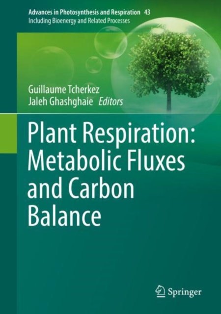 Plant Respiration: Metabolic Fluxes and Carbon Balance, EPUB eBook