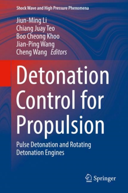 Detonation Control for Propulsion : Pulse Detonation and Rotating Detonation Engines, EPUB eBook