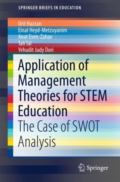 Application of Management Theories for STEM Education : The Case of SWOT Analysis, EPUB eBook