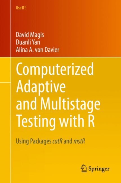 Computerized Adaptive and Multistage Testing with R : Using Packages catR and mstR, EPUB eBook