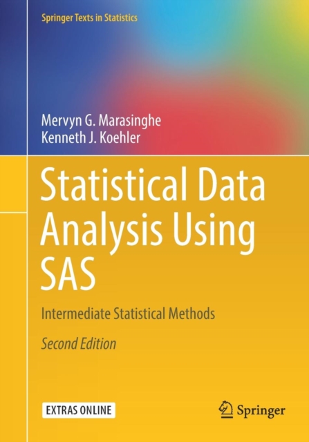 Statistical Data Analysis Using SAS : Intermediate Statistical Methods, Paperback / softback Book