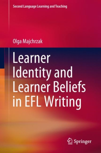 Learner Identity and Learner Beliefs in EFL Writing, EPUB eBook