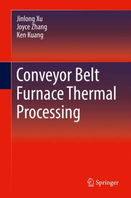 Conveyor Belt Furnace Thermal Processing, EPUB eBook