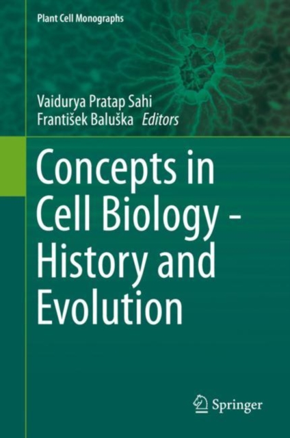 Concepts in Cell Biology - History and Evolution, EPUB eBook