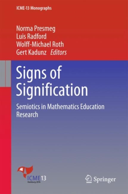 Signs of Signification : Semiotics in Mathematics Education Research, EPUB eBook