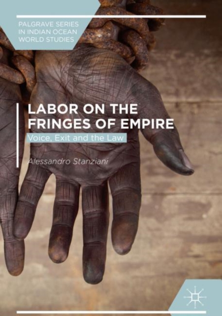 Labor on the Fringes of Empire : Voice, Exit and the Law, EPUB eBook