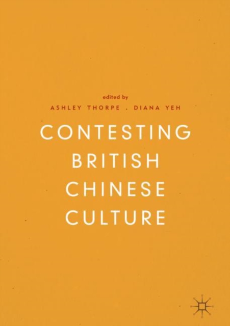Contesting British Chinese Culture, EPUB eBook