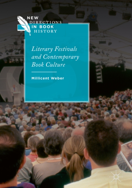 Literary Festivals and Contemporary Book Culture, EPUB eBook