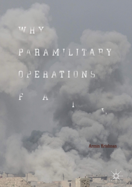 Why Paramilitary Operations Fail, EPUB eBook