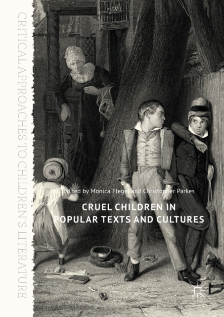 Cruel Children in Popular Texts and Cultures, EPUB eBook