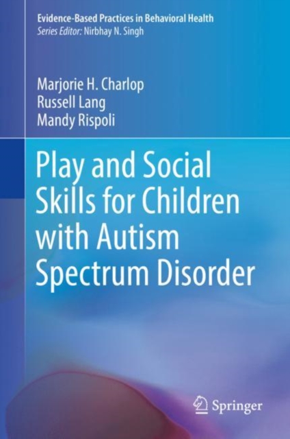 Play and Social Skills for Children with Autism Spectrum Disorder, EPUB eBook