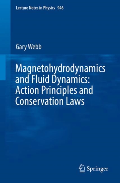 Magnetohydrodynamics and Fluid Dynamics: Action Principles and Conservation Laws, EPUB eBook