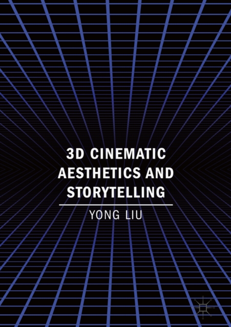 3D Cinematic Aesthetics and Storytelling, EPUB eBook