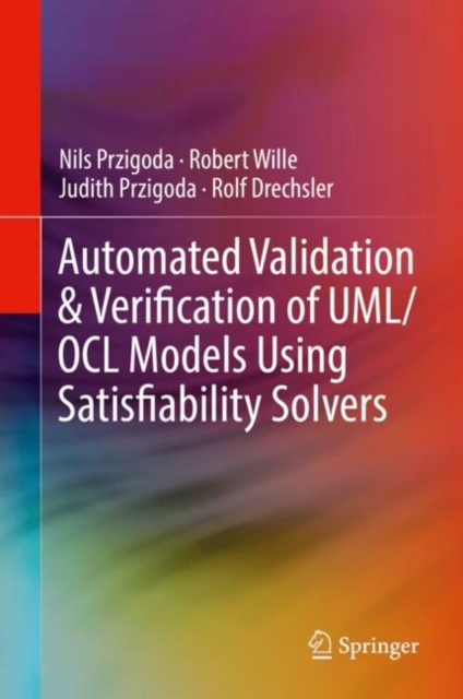 Automated Validation & Verification of UML/OCL Models Using Satisfiability Solvers, EPUB eBook