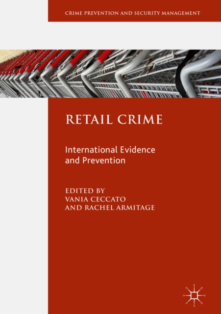 Retail Crime : International Evidence and Prevention, EPUB eBook