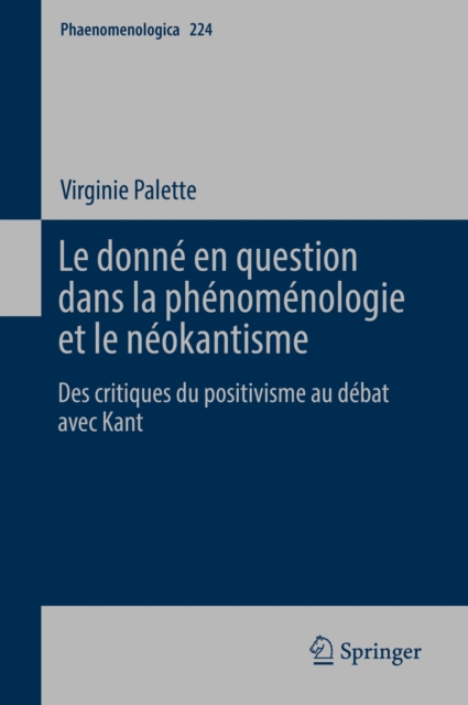 Le donne en question dans la phenomenologie et le neokantisme : Des critiques du positivisme au debat avec Kant, EPUB eBook