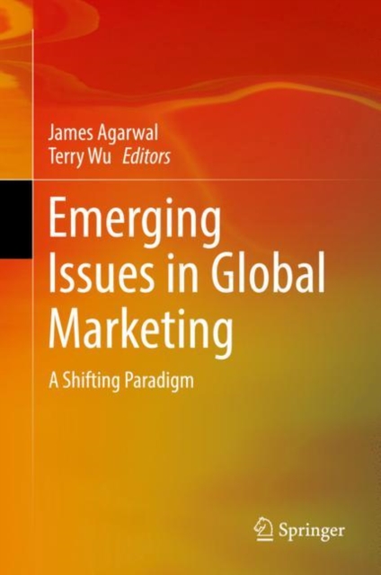 Emerging Issues in Global Marketing : A Shifting Paradigm, EPUB eBook