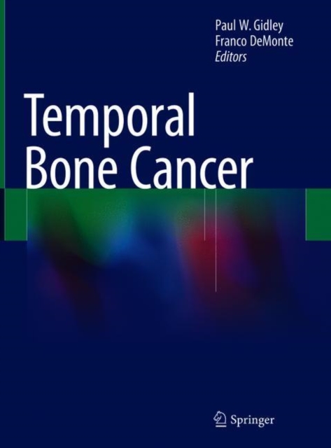 Temporal Bone Cancer, Hardback Book
