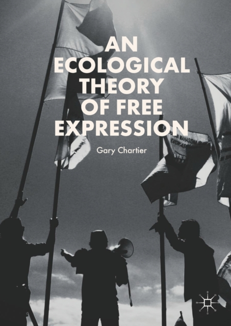 An Ecological Theory of Free Expression, EPUB eBook