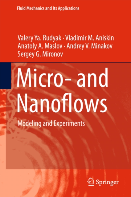 Micro- and Nanoflows : Modeling and Experiments, EPUB eBook