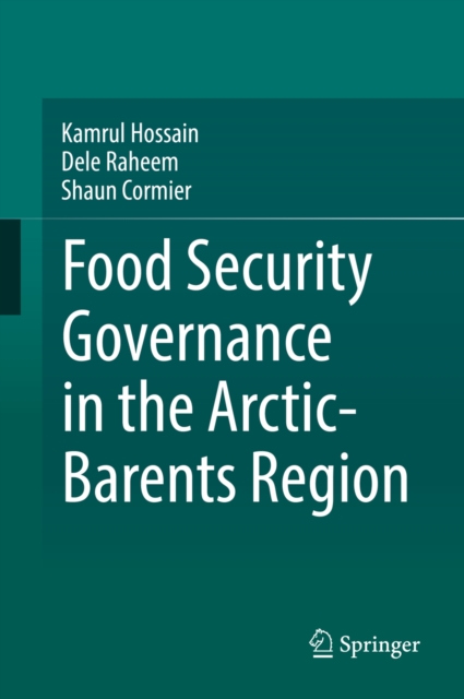 Food Security Governance in the Arctic-Barents Region, EPUB eBook