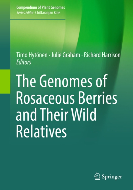 The Genomes of Rosaceous Berries and Their Wild Relatives, EPUB eBook