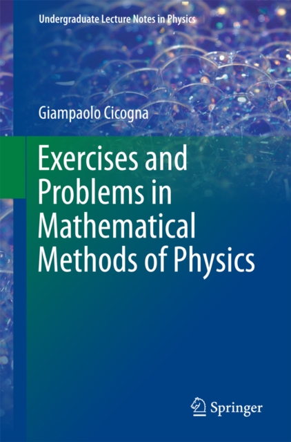 Exercises and Problems in Mathematical Methods of Physics, EPUB eBook
