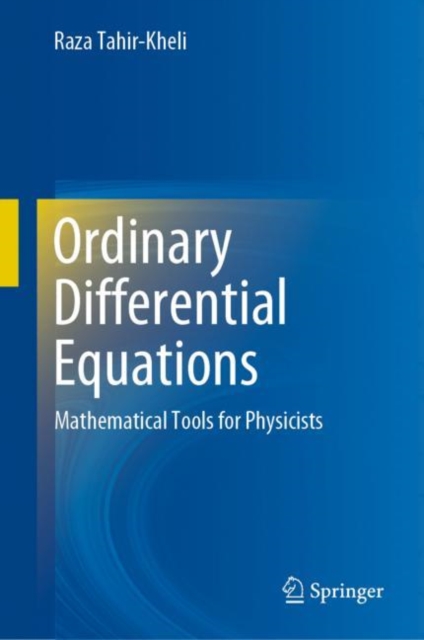 Ordinary Differential Equations : Mathematical Tools for Physicists, EPUB eBook