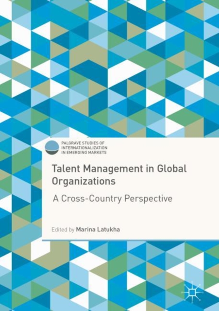 Talent Management in Global Organizations : A Cross-Country Perspective, EPUB eBook
