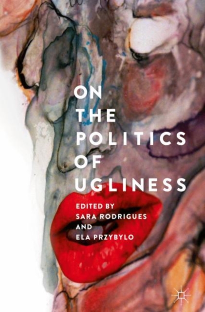 On the Politics of Ugliness, EPUB eBook