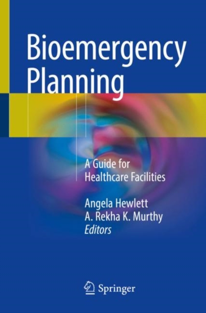 Bioemergency Planning : A Guide for Healthcare Facilities, EPUB eBook