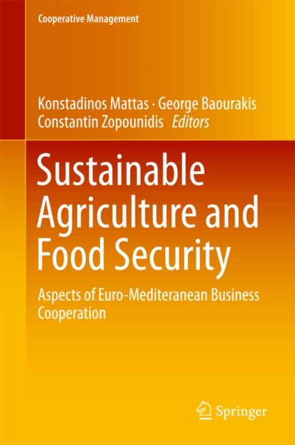 Sustainable Agriculture and Food Security : Aspects of Euro-Mediteranean Business Cooperation, EPUB eBook