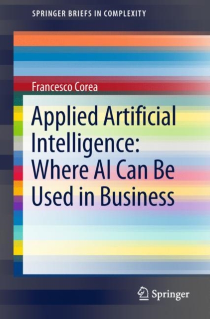 Applied Artificial Intelligence: Where AI Can Be Used In Business, EPUB eBook