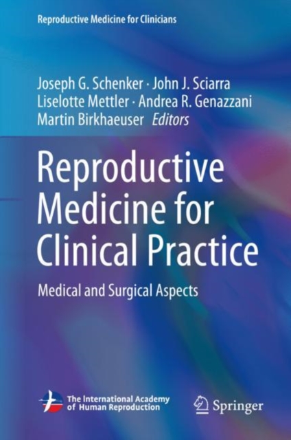 Reproductive Medicine for Clinical Practice : Medical and Surgical Aspects, Hardback Book