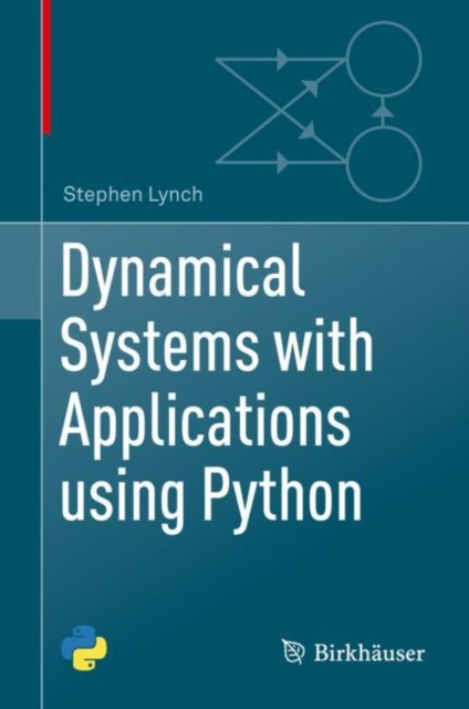 Dynamical Systems with Applications using Python, Hardback Book