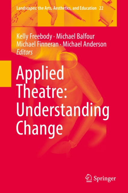 Applied Theatre: Understanding Change, EPUB eBook