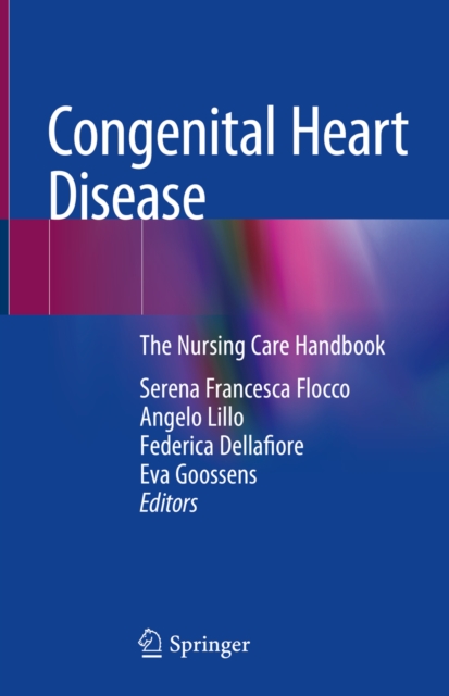 Congenital Heart Disease : The Nursing Care Handbook, EPUB eBook