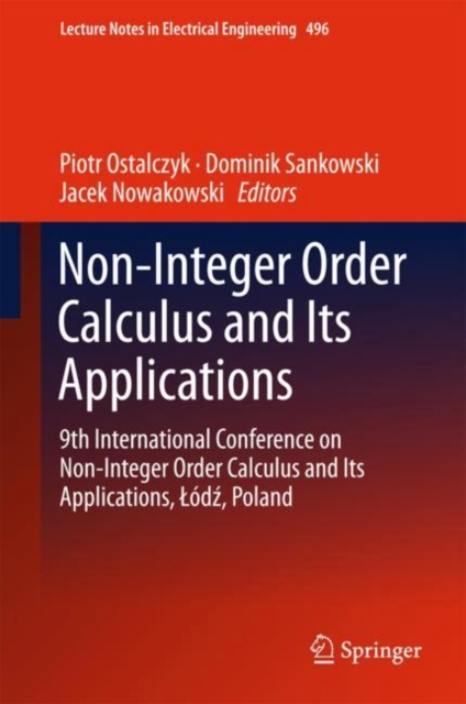 Non-Integer Order Calculus and its Applications : 9th International Conference on Non-Integer Order Calculus and Its Applications, Lodz, Poland, EPUB eBook