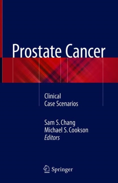 Prostate Cancer : Clinical Case Scenarios, Hardback Book