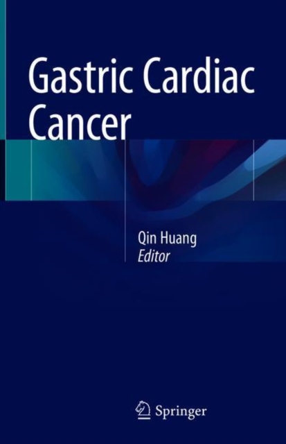 Gastric Cardiac Cancer, Hardback Book