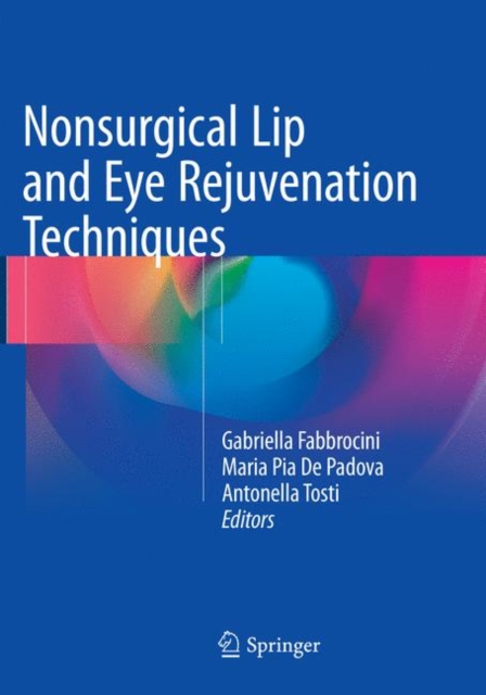 Nonsurgical Lip and Eye Rejuvenation Techniques, Paperback / softback Book