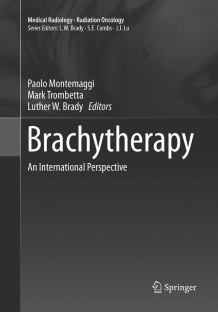 Brachytherapy : An International Perspective, Paperback / softback Book