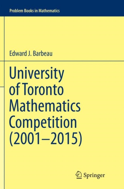 University of Toronto Mathematics Competition (2001-2015), Paperback / softback Book