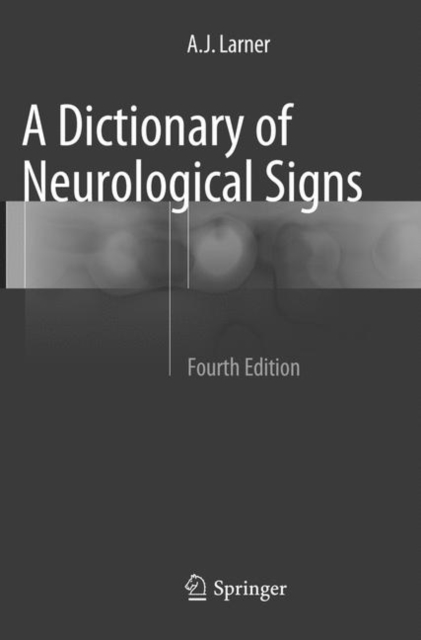 A Dictionary of Neurological Signs, Paperback / softback Book