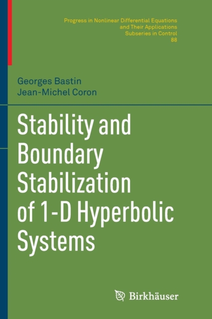 Stability and Boundary Stabilization of 1-D Hyperbolic Systems, Paperback / softback Book