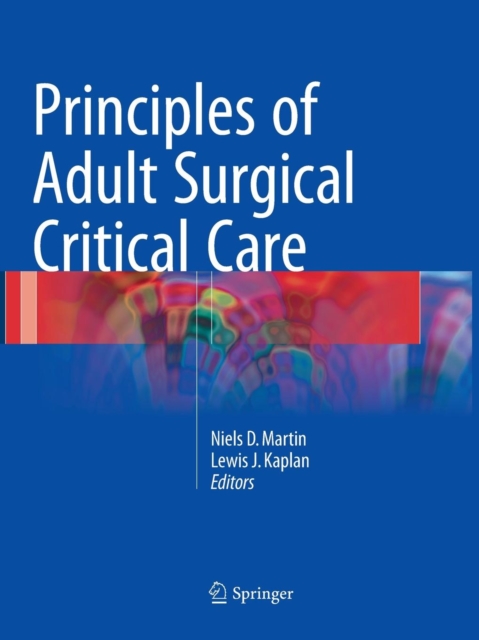 Principles of Adult Surgical Critical Care, Paperback / softback Book